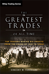 The Greatest Trades of All Time - Vince Veneziani