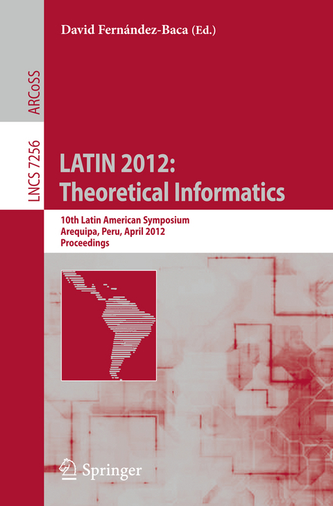 LATIN 2012: Theoretical Informatics - 