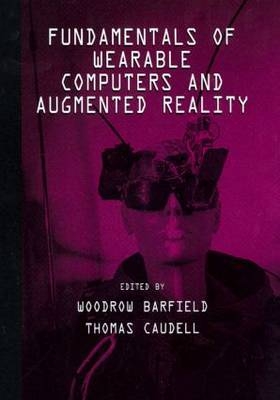 Fundamentals of Wearable Computers and Augmented Reality - 