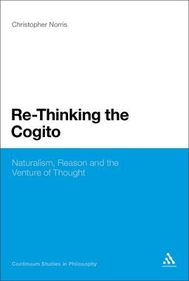 Re-Thinking the Cogito - Professor Christopher Norris