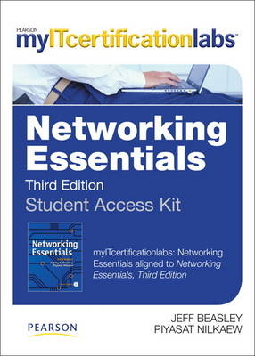 Networking Essentials MyITCertificationlab -- Access Card - Jeffrey S. Beasley, Piyasat Nilkaew