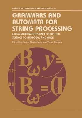 Grammars and Automata for String Processing - 