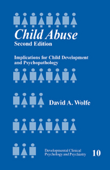 Child Abuse : Implications for Child Development and Psychopathology - London David A. (University of Western Ontario  Canada) Wolfe