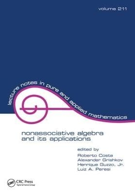 NonasSociative Algebra and Its Applications - 