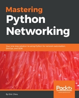 Mastering Python Networking - Eric Chou