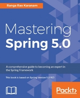 Mastering Spring 5.0 - Ranga Rao Karanam