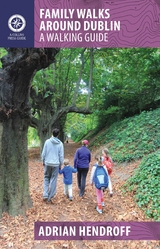 Family Walks Around Dublin - Adrian Hendroff