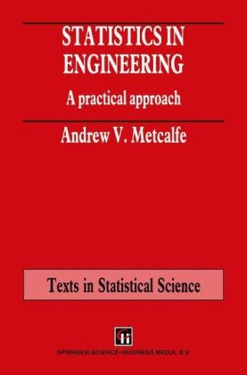 Statistics in Engineering - Andrew Metcalfe