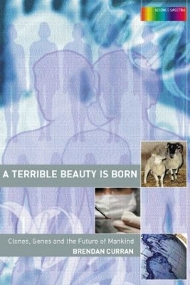 A Terrible Beauty is Born - Brendan Curran