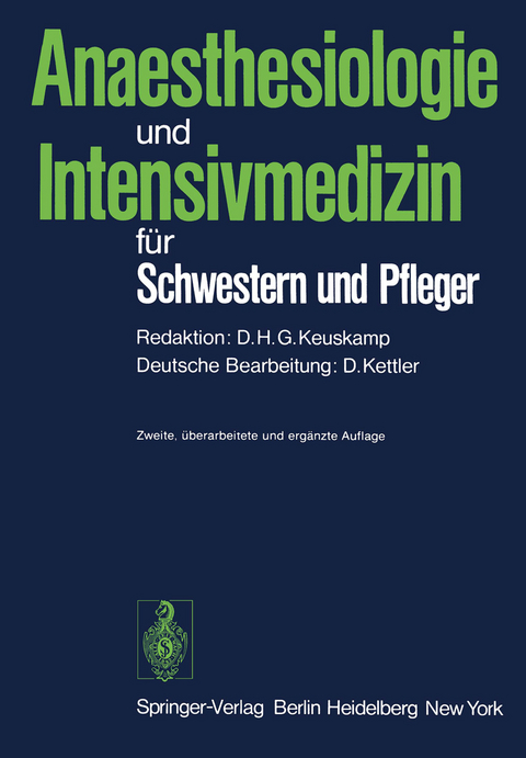 Anaesthesiologie und Intensivmedizin für Schwestern und Pfleger