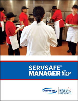 ServSafe Manager with Answer Sheet - . . National Restaurant Association