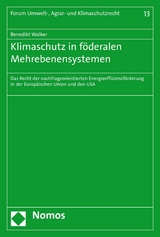 Klimaschutz in föderalen Mehrebenensystemen - Benedikt Walker