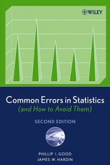 Common Errors in Statistics (and How to Avoid Them) - Phillip I. Good, James W. Hardin