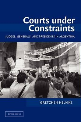 Courts under Constraints - Gretchen Helmke