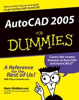 AutoCAD 2005 For Dummies -  Mark Middlebrook