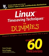 Linux Timesaving Techniques For Dummies - Susan Douglas, Korry Douglas