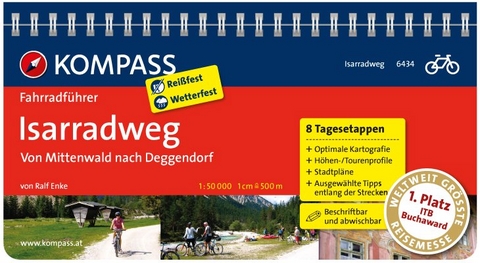 KOMPASS Fahrradführer Isarradweg von Mittenwald nach Deggendorf - Ralf Enke