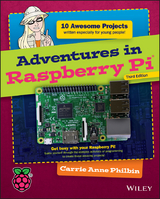 Adventures in Raspberry Pi - Carrie Anne Philbin