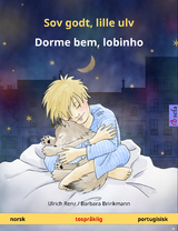 Sov godt, lille ulv – Dorme bem, lobinho (norsk – portugisisk) - Ulrich Renz