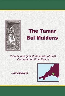 The Tamar Bal Maidens - Lynne Mayers