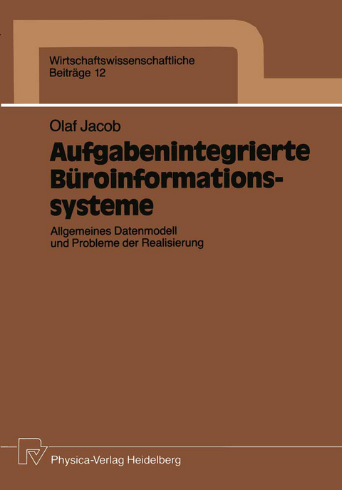 Aufgabenintegrierte Büroinformationssysteme - Olaf Jacob