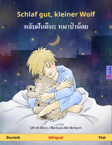 Schlaf gut, kleiner Wolf – หลับฝันดีนะ หมาป่าน้อย (Deutsch – Thai) - Ulrich Renz