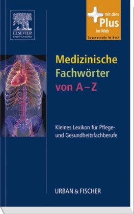 Medizinische Fachwörter von A-Z