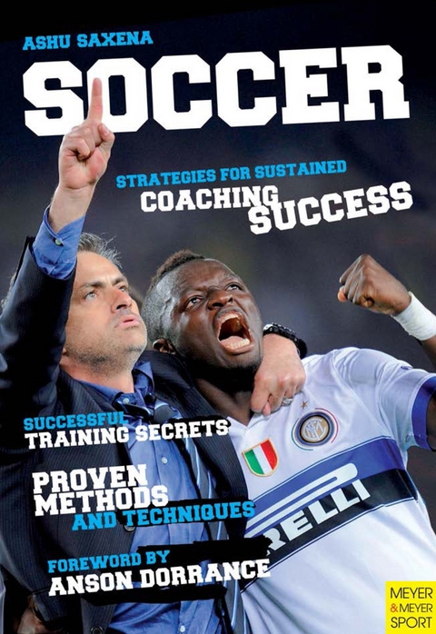 Soccer Strategies for Sustained Coaching Success - Ashu Saxena