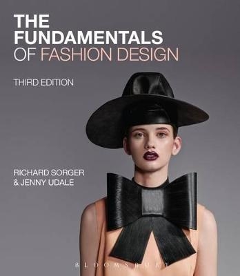 The Fundamentals of Fashion Design - Richard Sorger, Jenny Udale