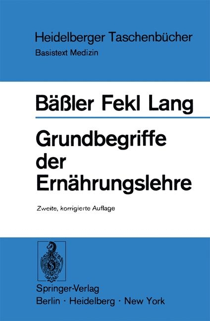 Grundbegriffe Der Ern Hrungslehre - Karl-H B Ler, Werner Fekl, Konrad Lang