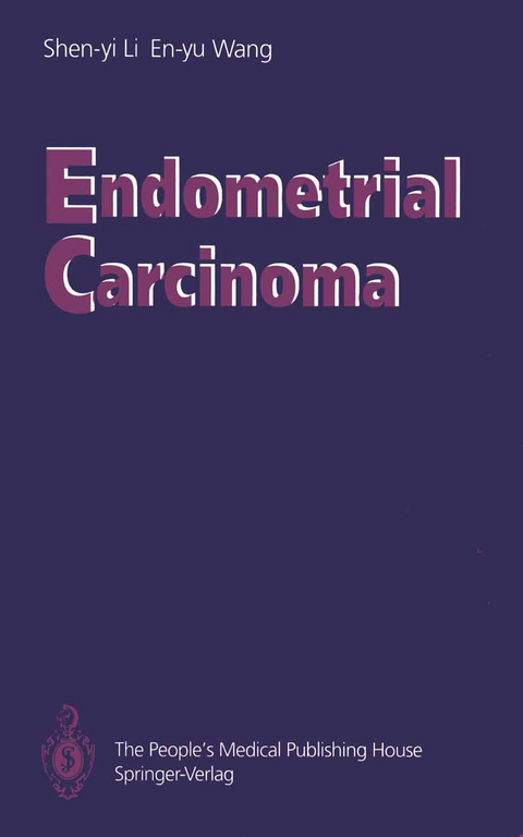 Endometrial Carcinoma - Shen-Yi Li, En-yu Wang