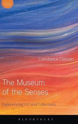 The Museum of the Senses - Prof Constance Classen