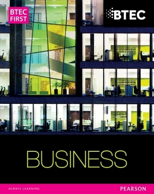 BTEC First Business Student Book - Carol Carysforth, Mike Neild, Karen Glencross, Lisa Chandler-Corris