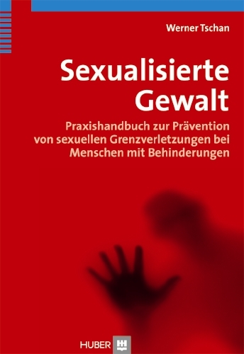 Sexualisierte Gewalt - Werner Tschan