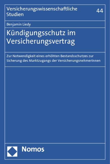 Kündigungsschutz im Versicherungsvertrag - Benjamin Liedy