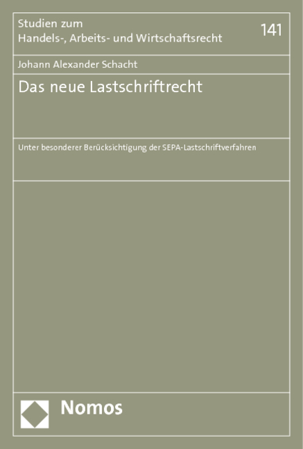 Das neue Lastschriftrecht - Johann Alexander Schacht