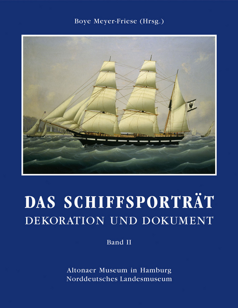 Das Schiffsporträt - Band II - 