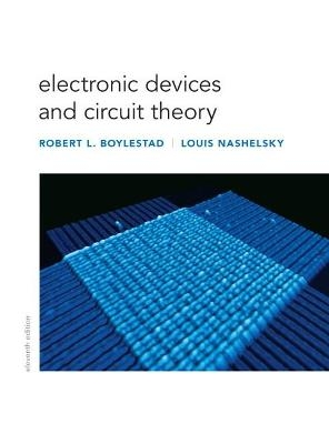 Electronic Devices and Circuit Theory - Robert Boylestad, Louis Nashelsky