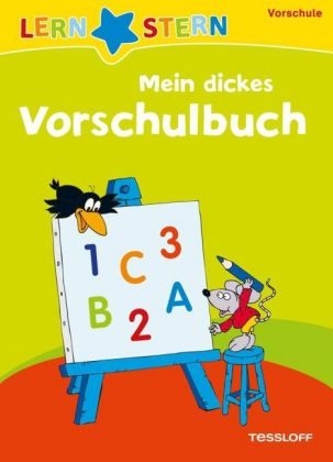 Mein dickes Vorschulbuch - Anni Pohl