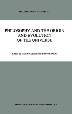 Philosophy and the Origin and Evolution of the Universe - 