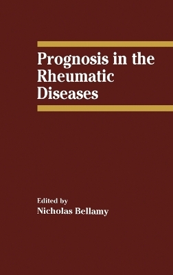 Prognosis in the Rheumatic Diseases - 