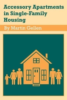 Accessory Apartments in Single-family Housing - Martin Gellen