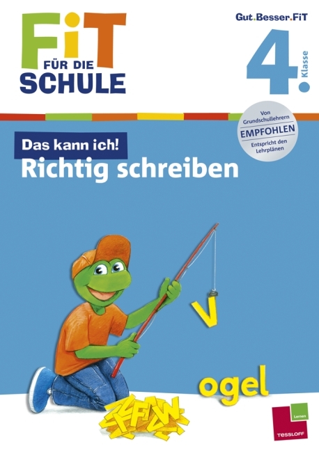 Fit für die Schule: Das kann ich!  Richtig schreiben. 4. Klasse - Sabine Helmchen