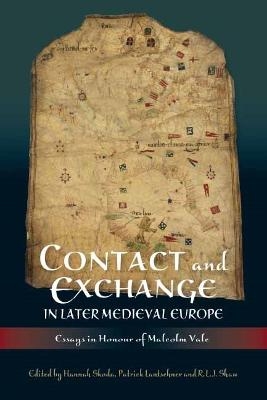 Contact and Exchange in Later Medieval Europe - 