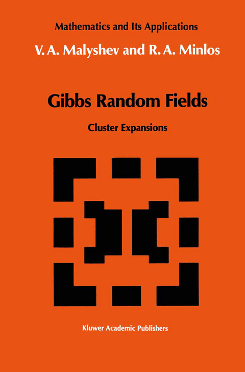 Gibbs Random Fields - V.A. Malyshev, Robert A. Minlos