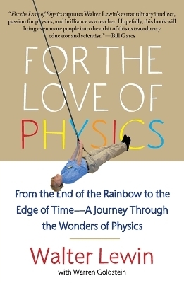 For the Love of Physics - Walter Lewin