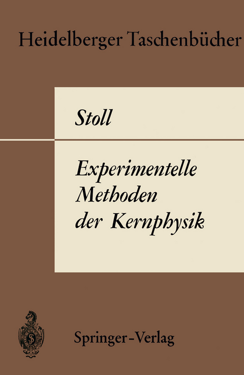 Experimentelle Methoden der Kernphysik - P. Stoll