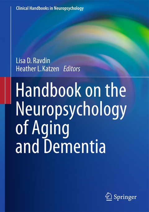 Handbook on the Neuropsychology of Aging and Dementia - 