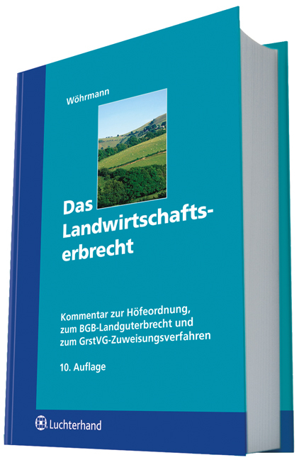 Landwirtschaftserbrecht - Heinz Wöhrmann