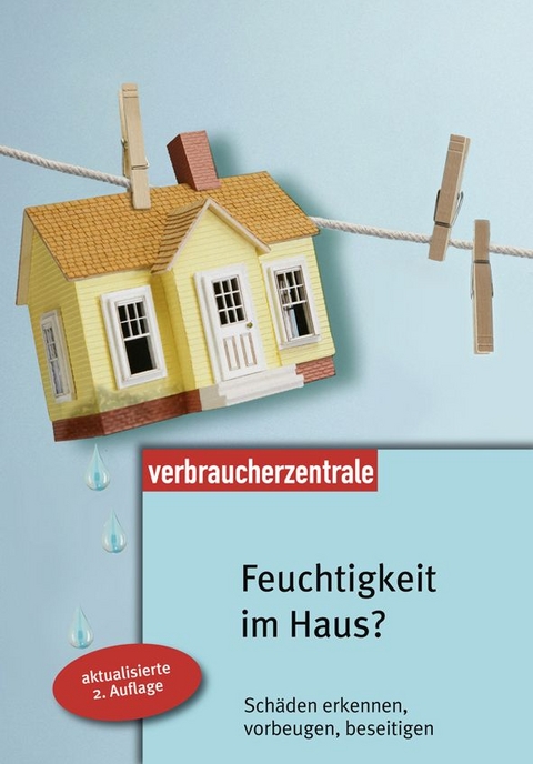 Feuchtigkeit im Haus?